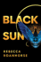 Black Sun (Between Earth and Sky, 1)