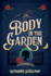 Body in the Garden, the Lily Adler