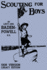 Scouting for Boys 1908 Version (Legacy Edition): the Original First Handbook That Started the Global Boy Scout Movement (Library of American Outdoors Classics)