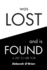 Was Lost and is Found