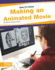 Making an Animated Movie