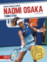 Naomi Osaka: Tennis Star (Biggest Names in Sports Set 5)