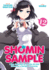 Shomin Sample: I Was Abducted By an Elite All-Girls School as a Sample Commoner Vol. 12