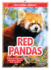 Red Pandas Wild About Animals