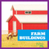 Farm Buildings (Bullfrog Books: Farm Fun)