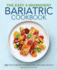 The Easy 5-Ingredient Bariatric Cookbook: 100 Postsurgery Recipes for Lifelong Health