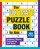 The Ultimate Puzzle Book for Kids Sudokus, Mazes, Crosswords, and More