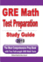 GRE Math Test Preparation and study guide: The Most Comprehensive Prep Book with Two Full-Length GRE Math Tests