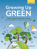 Growing Up Green: Problem-Based Investigations in Ecology and Sustainability for Young Learners in Stem (Grades K-2)