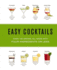 Easy Cocktails Over 100 Drinks, All Made With Four Ingredients Or Less