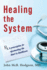 Healing the System