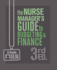 The Nurse Manager's Guide to Budgeting & Finance