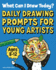 What Can I Draw Today? : Daily Drawing Prompts for Young Artists