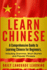 Learn Chinese a Comprehensive Guide to Learning Chinese for Beginners, Including Grammar, Short Stories and Popular Phrases