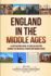 England in the Middle Ages: a Captivating Guide to English History During the Medieval Period and Magna Carta (Key Periods in England's Past)