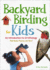 Backyardbirdingforkids Format: Paperback