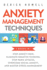 Anxiety Management Techniques 5 Books in 1: Stop Anxiety Now, Eliminate Negative Thinking, Stop Panic Attacks, Overcome Social Anxiety, Master Stress Management