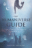 The Humaniverse Guide to First Contact with ET