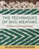 The the Techniques of Rug Weaving