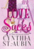 Love Sucks (Tails From the Alpha Art Gallery)