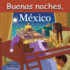 Buenas Noches, Mxico