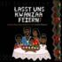 Lasst Uns Kwanzaa Feiern: Eine Einfhrung in Den Panafrikanischen Urlaub in Kwanzaa Fr Die Ganze Familie (German Edition)