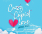 Crazy Cupid Love (Let's Get Mythical, 1)