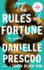 The Rules of Fortune