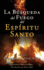 La Bsqueda Del Fuego Del Espritu Santo (Spanish Edition)