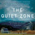 The Quiet Zone: Unraveling the Mystery of a Town Suspended in Silence