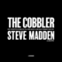 The Cobbler: How I Disrupted an Industry, Fell from Grace, and Came Back Stronger Than Ever