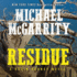 Residue Lib/E: a Kevin Kerney Novel (Kevin Kerney Series Lib/E)