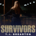 Survivors (the Titan Trilogy)