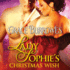 Lady Sophies Christmas Wish (the Windham Series)