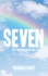 Seven: How I Raised My Seven Children