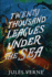 Twenty Thousand Leagues Under the Sea (Classic Adventures)