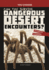 Can You Survive Dangerous Desert Encounters? : a Wilderness Adventure (You Choose Books)