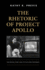 The Rhetoric of Project Apollo