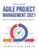 The Ultimate Agile Project Management 2021: How to Learn Project Management Correctly