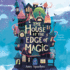The House at the Edge of Magic (the House at the Edge of Magic)