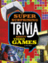 Super Surprising Trivia About Video Games (Super Surprising Trivia You Can't Resist)