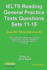 IELTS Reading. General Practice Tests Questions Sets 11-15. Sample mock IELTS preparation materials based on the real exams: Created by IELTS teachers for their students and you.
