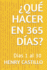 Qu hacer en 365 das?