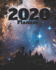 2020: Monthly/Weekly Planner for lovers of the night sky; astronomy gift