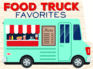 Food Truck Favorites