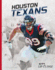 Houston Texans (Nfl Up Close)