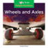 Wheels and Axles (Simple Machines)