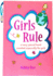 Girls Rule: a Very Special Book Created Especially for Girls By Ashley Rice, an Empowering Gift Book About Being Strong, Brave, and True to Yourself From Blue Mountain Arts