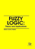 Fuzzy Logic: Theory and Applications