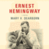 Ernest Hemingway: a Biography